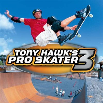 Tony Hawk's Pro Skater 3: ¿Un Sueño Retro de Ollie Imposibles y Trucos Defiantdes?